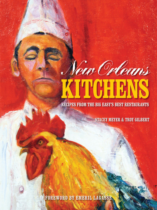 Title details for New Orleans Kitchens by Stacey Meyer - Available